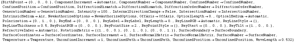 RowBox[{{, RowBox[{RowBox[{BirthPoint, , RowBox[{{, RowBox[{0., ,, 0., ,, 0.}], }}]}], ... , ,, UnconfinedPositionUnconfinedPosition, ,, RowBox[{WaveLength, , 0.532}]}], }}]