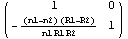 ( {{1, 0}, {-((n1 - n2) (R1 - R2))/(n1 R1 R2), 1}} )